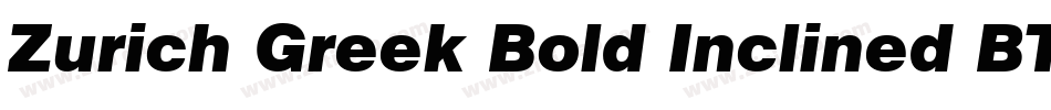 Zurich Greek Bold Inclined BT字体转换